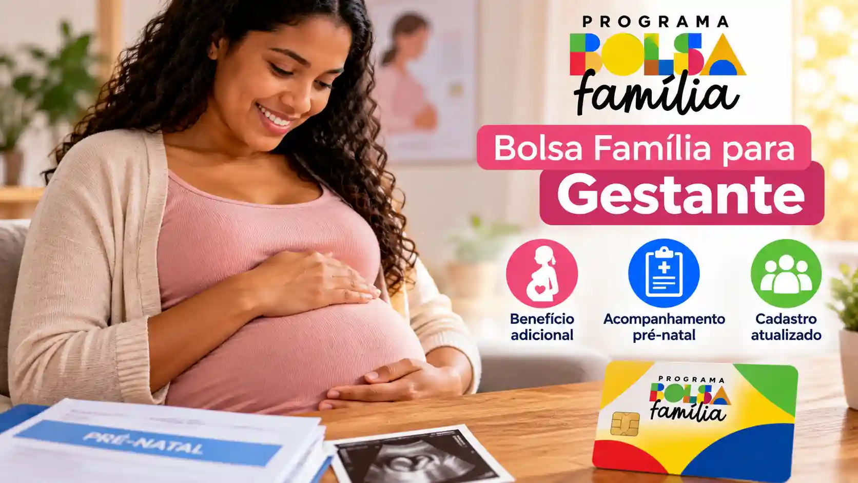 Bolsa Família para gestante: quem tem direito e como funciona